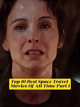 Top 10 Best Space Travel Movies Of All Time Part 1#shorts #movie #tvshow