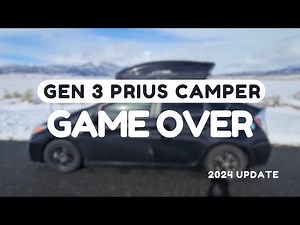 GAME OVER Gen3 Prius Camper Build | 2024 Update