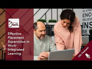 Effective Placement Supervision in Work-Integrated Learning