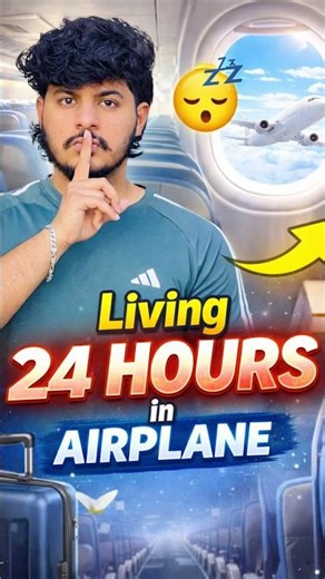 Living 24 Hours in Aeroplane🥶😱 #viral #shorts #minivlog #youtube