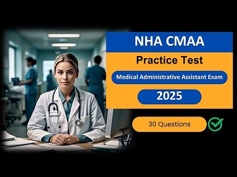 CMAA Practice Test 2025 – NHA Certified Medical Administrative Assistant Exam Questions & Answers
