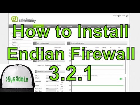 How to Install Endian Firewall (EFW) 3.2.1 on VMware Workstation/Player Easy Tutorial