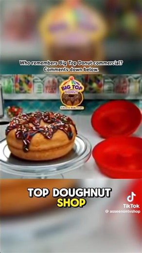 Big Top Donut #commercial #shorts #subscribe #donuts #2005 #fyp #delicious #foodie #dessert #fypage