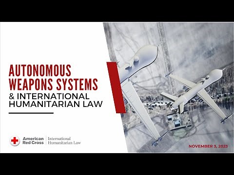 Autonomous Weapons Systems and International Humanitarian Law