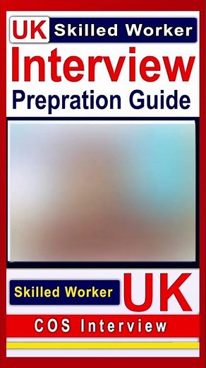 UK Skilled Worker Visa Interview