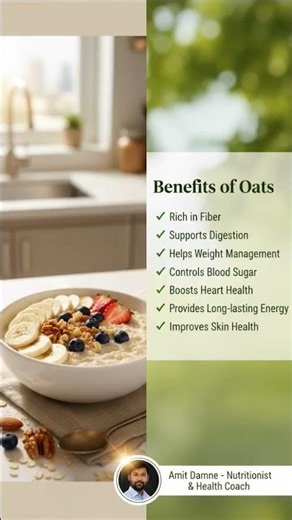 7 Amazing Benefits of Oats | Amit Damne | Nutritionist & Health Coach