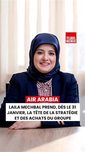 Pionnière de l’aviation marocaine, Laila Mechbal entame un nouveau chapitre. Après 12 ans à la tête d’Air Arabia Maroc, elle rejoint le siège du groupe aux Émirats arabes unis. Un parcours de 20 ans, de Atlas Blue à la direction générale, marqué par 7 bases, 70 routes et 47 destinations, qui consacre son expertise et place le talent marocain au cœur de la stratégie régionale d’Air Arabia. | Telquel