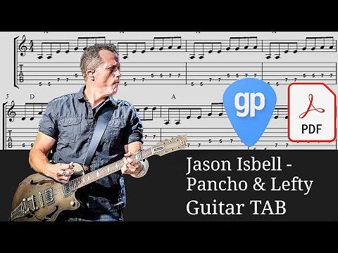 Jason Isbell - Pancho & Lefty Guitar Tabs [TABS]