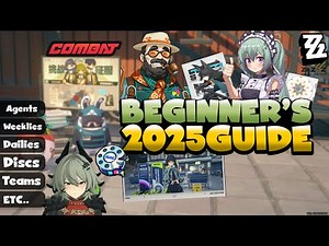 Beginners Guide For 2025 All You Need To Know | Zenless Zone Zero | ZZZ Guides w Hako