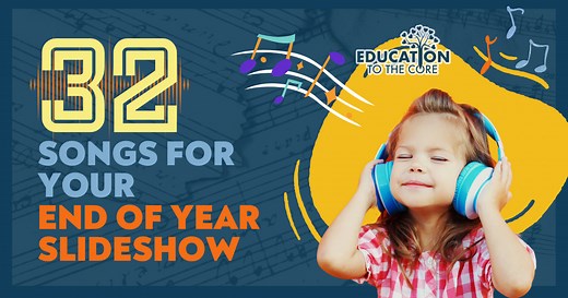 32 End of the Year Songs for Year End Slideshow