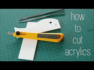 How to Cut Acrylics | Architecture Modelmaking 101