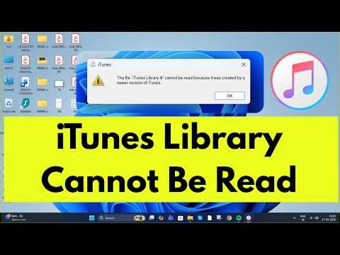 Fix iTunes Library cannot be read Error In Windows Laptop or PC