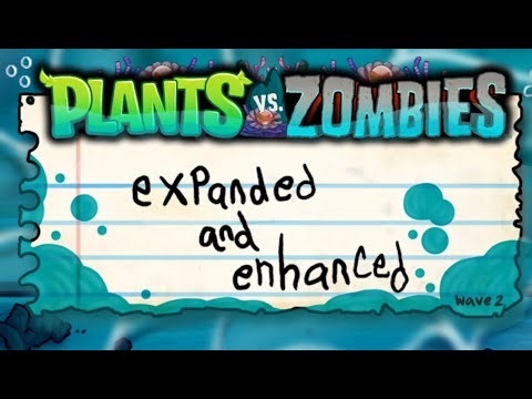 PvZ Expanded And Enhanced 2.0 - By Raducu