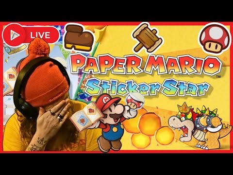 Paper Mario: Sticker Star | First Time Playing