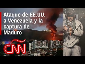 Resumen en video del ataque de EE.UU. a Venezuela: ¿por qué capturó a Maduro y que sigue?