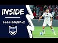 VIDEO: Inside #10 : au coeur de Lille-Bordeaux