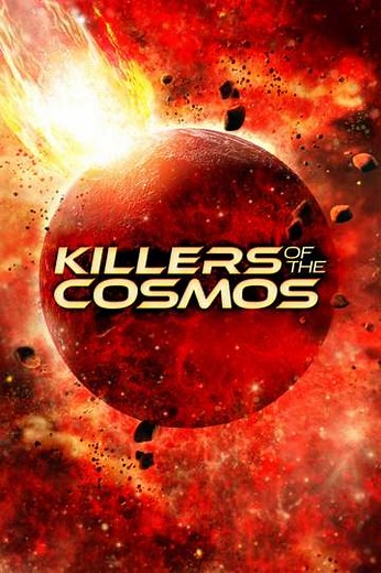 Killers of the Cosmos - Season 1 (2021)