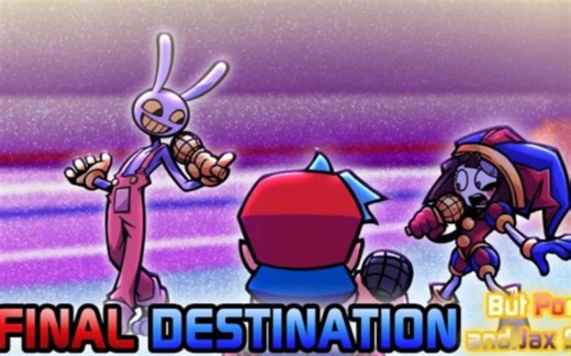 FINAL DESTINATION: But Pomni and Jax Sing it - FNF Cover