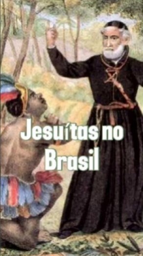 The Jesuits in Brazil and the Indigenous peoples #colonialbrazil #jesuits #nativepeoples