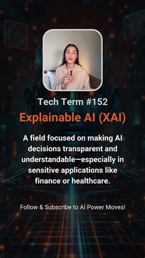 💾Tech Term # 152: What is Explainable AI (XAI)?