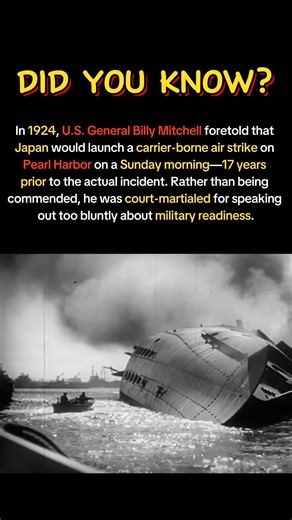 After accurately predicting the attack on Pearl Harbor, the general was court-martialed.