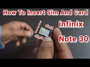 How to insert Sim and Memory Card Infinix Note 30