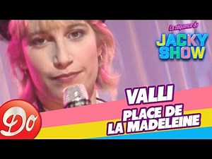 Valli - Place de la Madeleine (JACKY SHOW)
