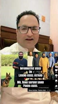 Tribute To The Legend Aseels Ustaad Mr. Rana Safdar Sahib Pakko-Asil Gujrawala Belt Punjab Region❤️: