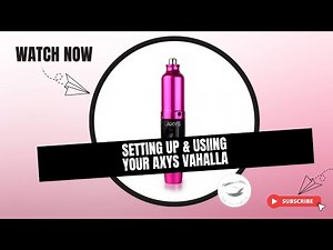 Setting up and using your Axys Rotary Valhalla