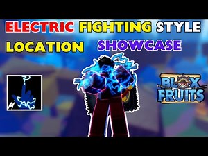 Blox Fruits Electric Fighting Style Location and Showcase