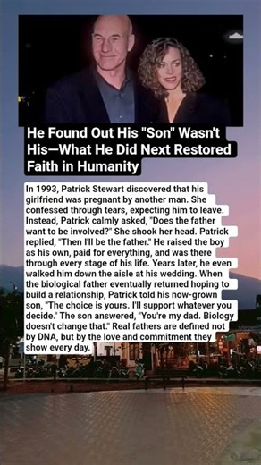 He Learned the Boy Wasn't His Son — What Patrick Stewart Did Next Changed Everything