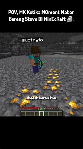 POV: That moment you play Minecraft with Steve