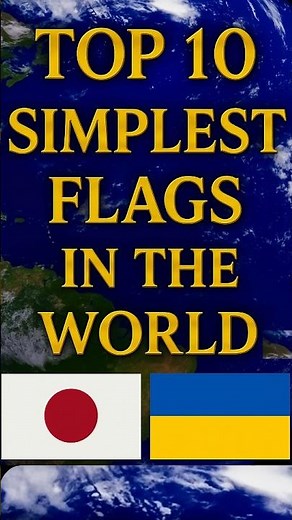 Top 10 Simplest Country Flags in the World | Minimalist Flag Designs