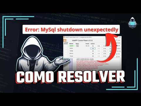 Como Resolver "Error: MySQL shutdown unexpectedly" do Xampp - (Atualizado - 2026)