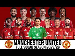 MANCHESTER UNITED FC Full Squad Season 2025/26 | Premier League 2025/26