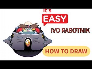 HOW TO DRAW DR. EGGMAN (IVO RABOTNIK) EASILY STEP BY STEP