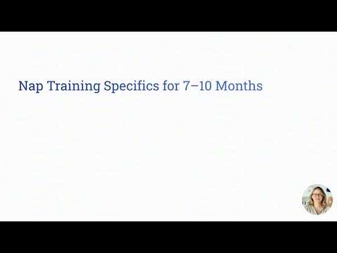 Nap Training Specificd for 7-10 Months