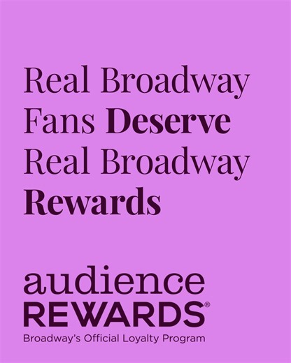 2.8K views · 40 reactions | Audience Rewards is Broadway’s official loyalty program, connecting fans with rewards. Now, that deserves a standing ovation. | Audience Rewards | Facebook