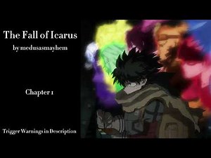 The Fall of Icarus - Podfic (MHA) - Part 1 - Chapter 1