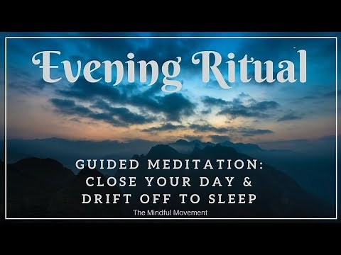 Evening Ritual to Close Your Day | Deep Sleep Meditation | Mindful Movement