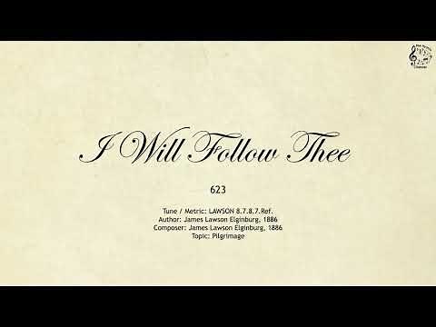 623 I Will Follow Thee || SDA Hymnal || The Hymns Channel