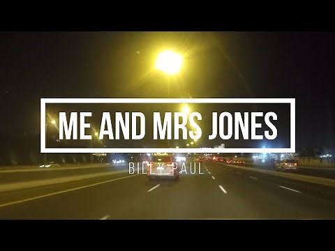 Me and Mrs Jones - Billy Paul (with lyrics)