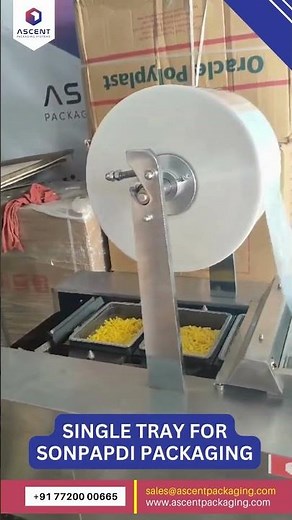 Automatic Tray Sealer Demo for Soan Papdi Machine by Ascent Packaging Systems