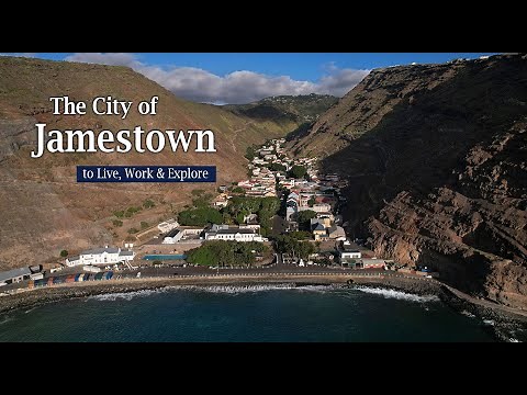 The City of Jamestown St Helena - to Live, Work & Explore