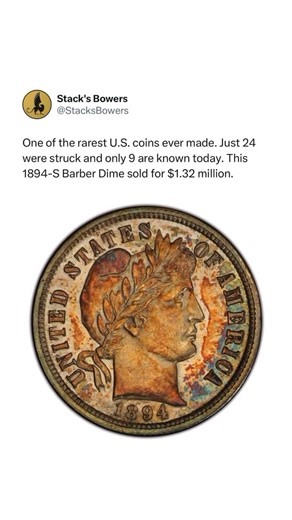Stack's Bowers Galleries on Instagram: "The 1894-S Barber Dime 🪙 With just 24 struck and only 9 known today, this coin crossed the auction block for $1.32 million. A true trophy coin, and one of the most coveted rarities ever produced by the United States Mint."