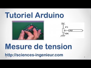 Tutoriel : comment mesurer une tension avec l'Arduino