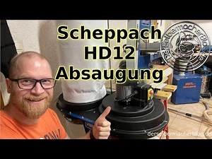 Scheppach HD12 Absaugung (unboxing, Zusammenbau und Test), Absauganlage HD 12