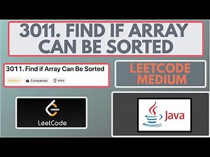Leetcode | 3011. Find if Array Can Be Sorted | Medium | Java Solution