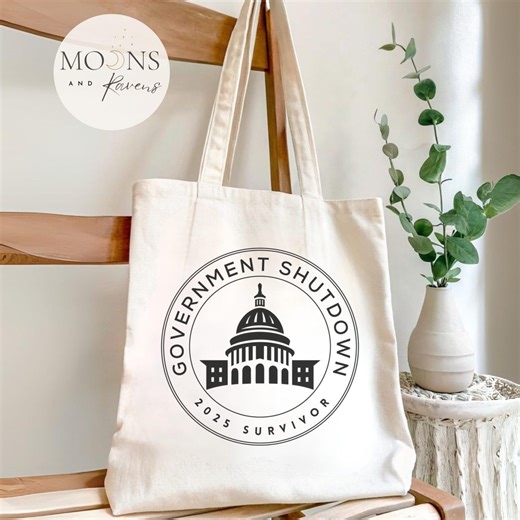 Shutdown 2025 Survivor Tote Bag | Funny Government Worker Tote | Political Humor Bag | Sarcastic Government Office Worker Gift - Etsy