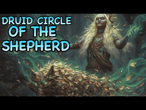D&D5E: CIRCLE OF THE SHEPHERD DRUID GUIDE